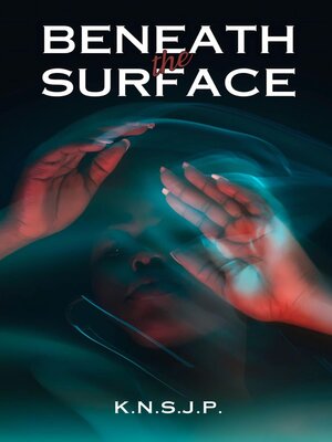 cover image of Beneath the Surface